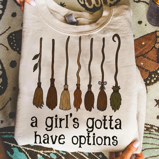 Girls gotta have options