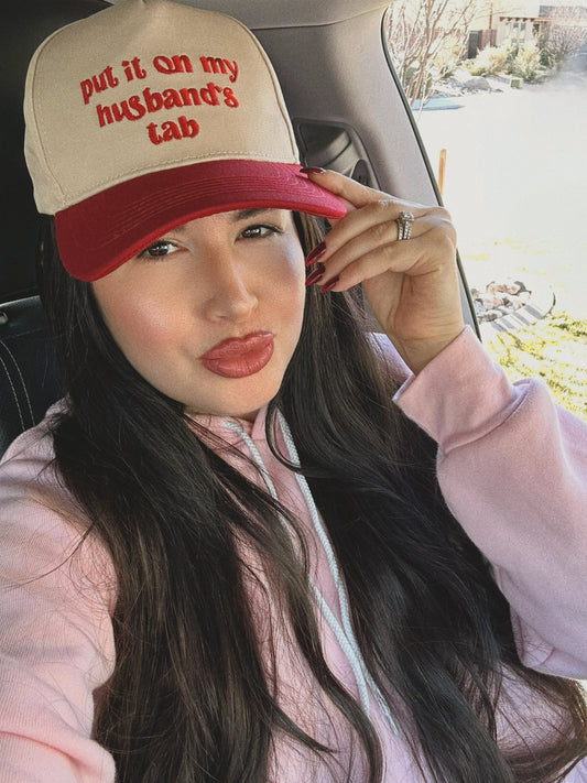 Put it on my husband‘s tab-  Trucker hat